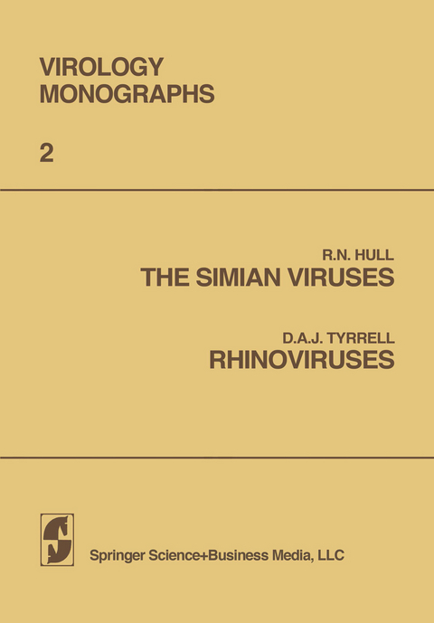 The Simian Viruses / Rhinoviruses - D. Tyrrell, Sven Gard