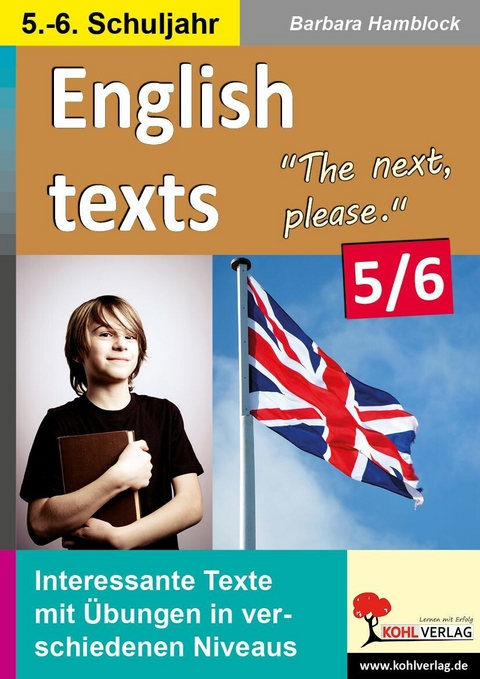 English texts - The next, please. / Klasse 5-6 -  Barbara Hamblock