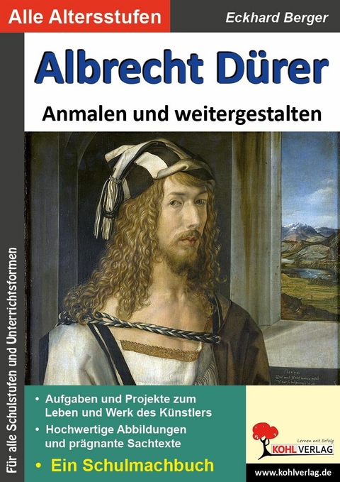 Albrecht Dürer ... anmalen und weitergestalten -  Eckhard Berger
