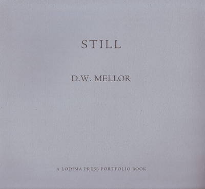 Still - Douglas W Mellor