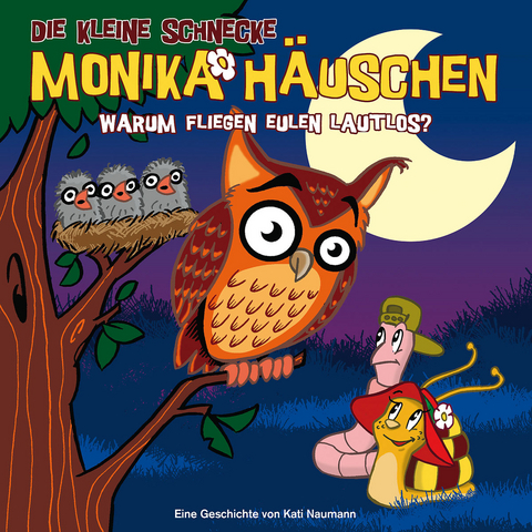 Die kleine Schnecke Monika Häuschen - CD / 19: Warum fliegen Eulen lautlos? - Kati Naumann