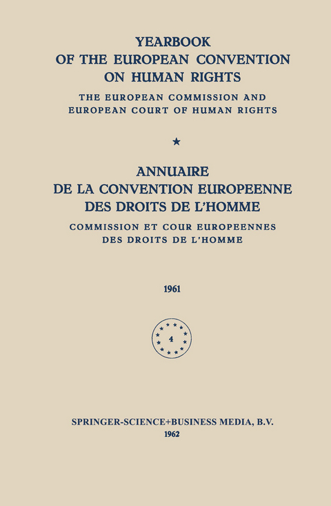 Yearbook of the European Convention on Human Rights / Annuaire de la Convention Europeenne des Droits de L’Homme -  Directorate of Human Rights Council of Europe
