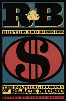 R&b (rythm And Business) - 