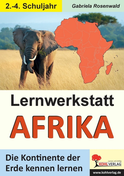 Lernwerkstatt AFRIKA -  Gabriela Rosenwald