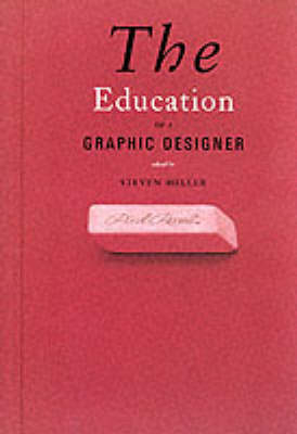 The Education of a Graphic Designer - 