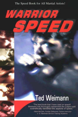 Warrior Speed - Ted Weimann