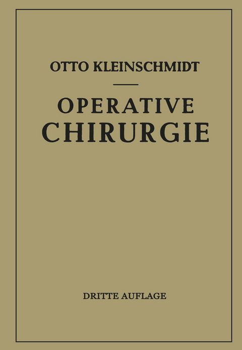 Operative Chirurgie - Otto Kleinschmidt