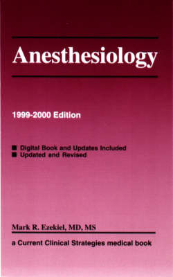 Anesthesiology - Mark R. Ezekiel