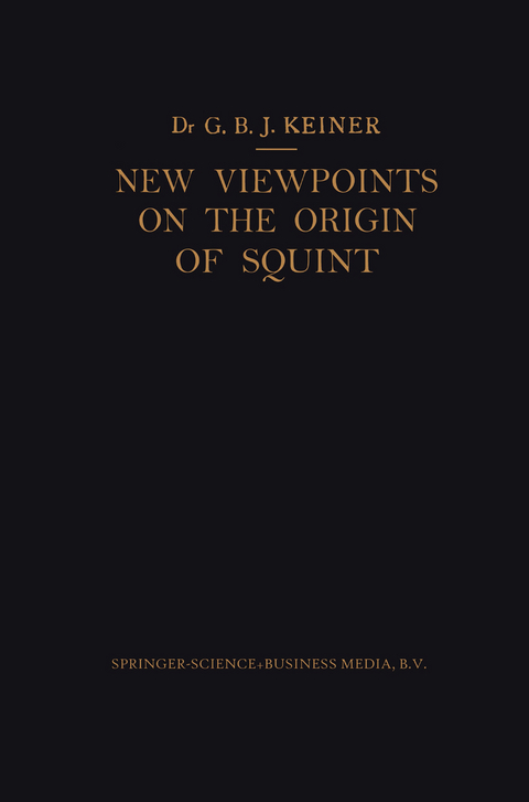 New Viewpoints on the Origin of Squint - Marco Keiner
