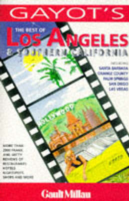 The Best of Los Angeles and Southern California - 