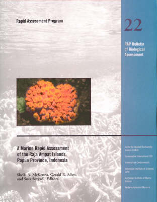 A Marine Rapid Assessment of the Raja Ampat Islands, Papua Province, Indonesia - 