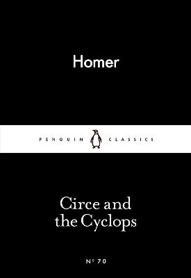 Circe and the Cyclops -  Homer
