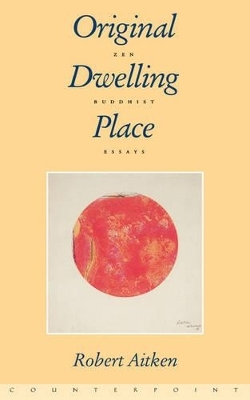 Original Dwelling Place - Robert Aitken