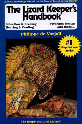 The Lizard Keeper's Handbook - Philippe de Vosjoli