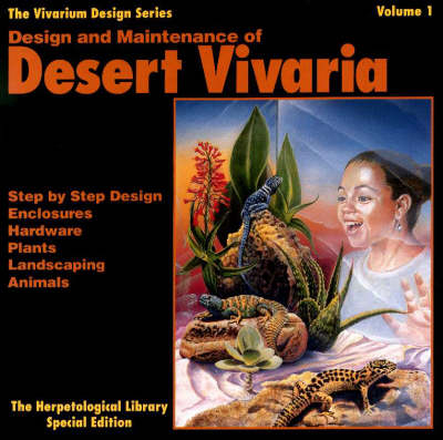 Design and Maintenance of Desert Vivaria - Philippe de Vosjoli