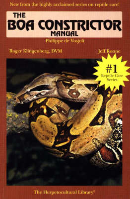 Boaconstrictor Manual - Philippe de Vosjoli,  etc.