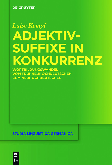 Adjektivsuffixe in Konkurrenz -  Luise Kempf
