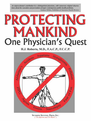 Protecting Mankind - Hyman J Roberts