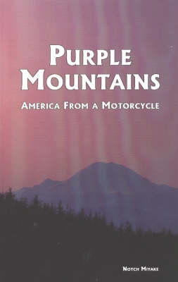 Purple Mountains - Notch Miyake