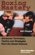 Boxing Mastery - Mark Hatmaker, Doug Werner