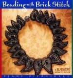 Beading with Brick Stitch - Diane Fitzgerald