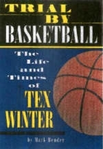 Trial by Basketball - Mark Bender