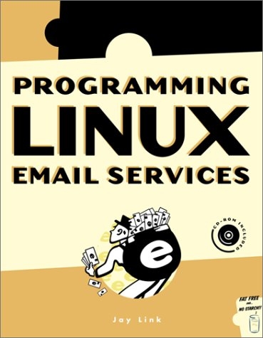 Programming Linux E-Mail Services - J. Link