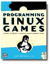 Programming Linux Games -  Loki Software