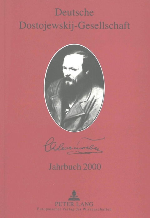 Deutsche Dostojewskij-Gesellschaft- Jahrbuch 2000- Band 7 - 