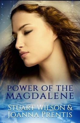 Power of Magdalene - Stuart Wilson, Joanna Prentis