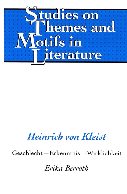 Heinrich Von Kleist - Erika Berroth