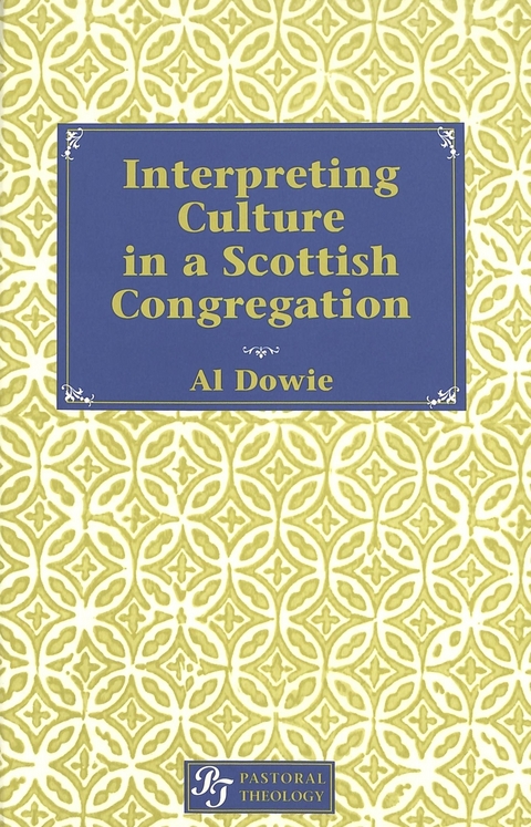 Interpreting Culture in a Scottish Congregation - Al Dowie