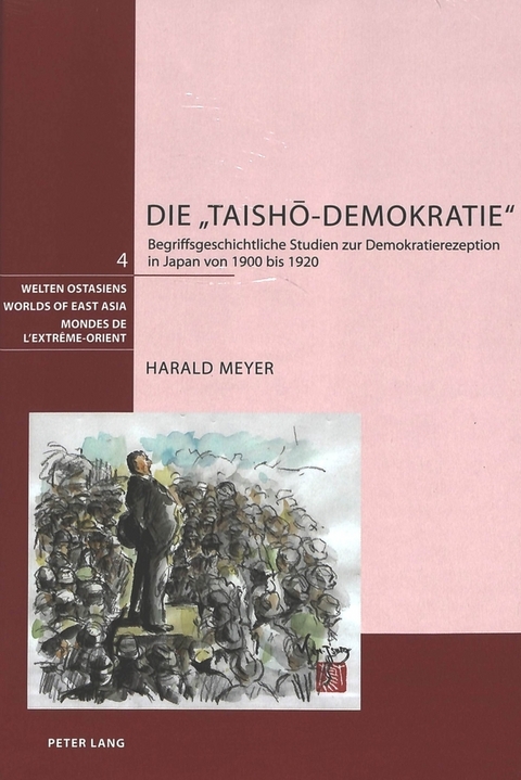 Die «Taishō-Demokratie» - Harald Meyer