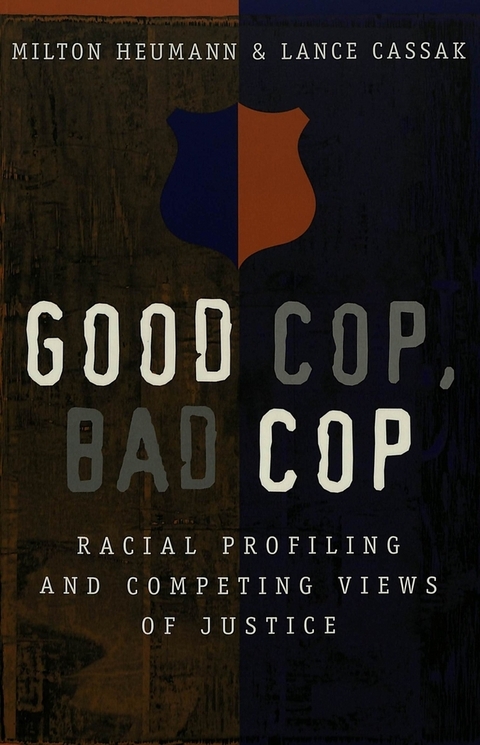 Good Cop, Bad Cop - Lance Cassak, Milton Heumann