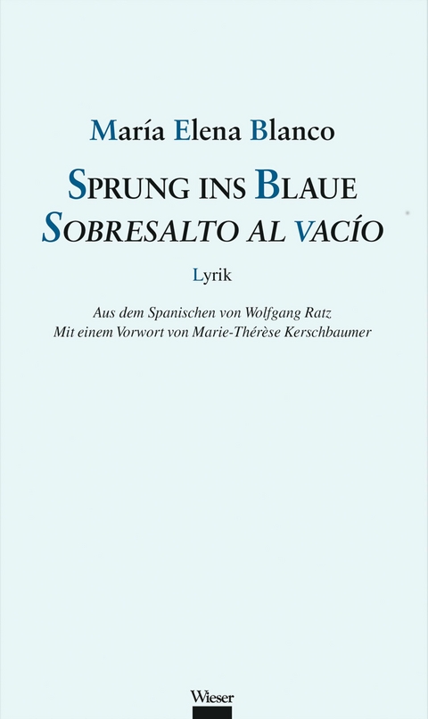 Sprung ins Blaue / Sobresalto al vacío - María Elena Blanco