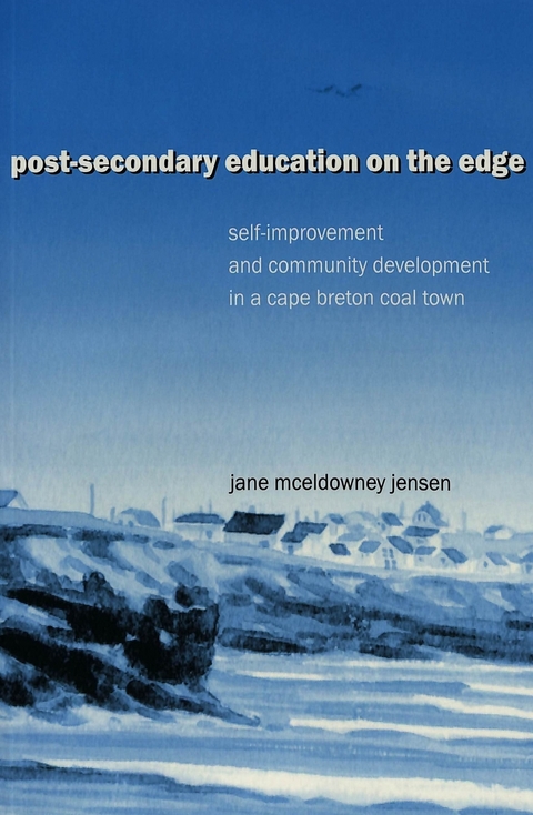 Post-Secondary Education on the Edge - Jane McEldowney Jensen