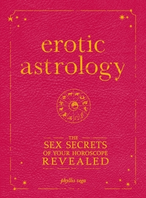 Erotic Astrology - Phyllis Vega