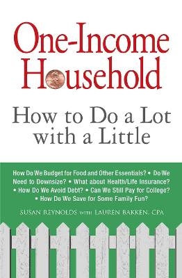 One-Income Household - Susan Reynolds, Lauren Bakken