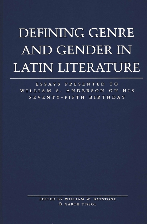 Defining Genre and Gender in Latin Literature - 