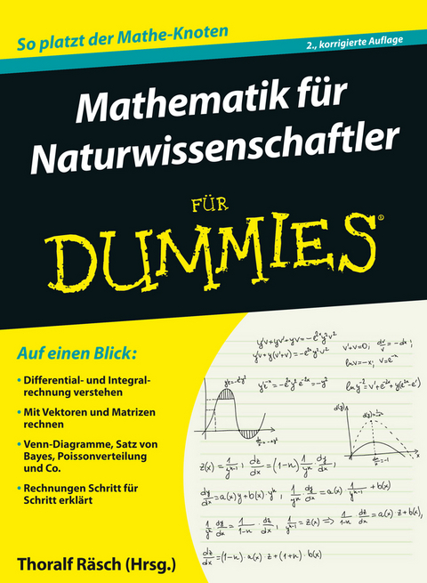 Mathematik für Naturwissenschaftler für Dummies - Thoralf Räsch, Deborah J. Rumsey, Mark Ryan