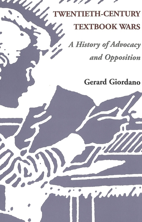 Twentieth-Century Textbook Wars - Gerard Giordano