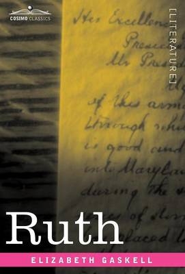 Ruth - Elizabeth Cleghorn Gaskell