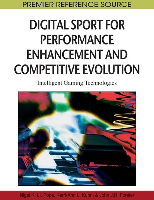 Digital Sport for Performance Enhancement and Competitive Evolution - 