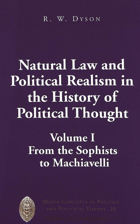 Natural Law and Political Realism in the History of Political Thought - R. W. Dyson