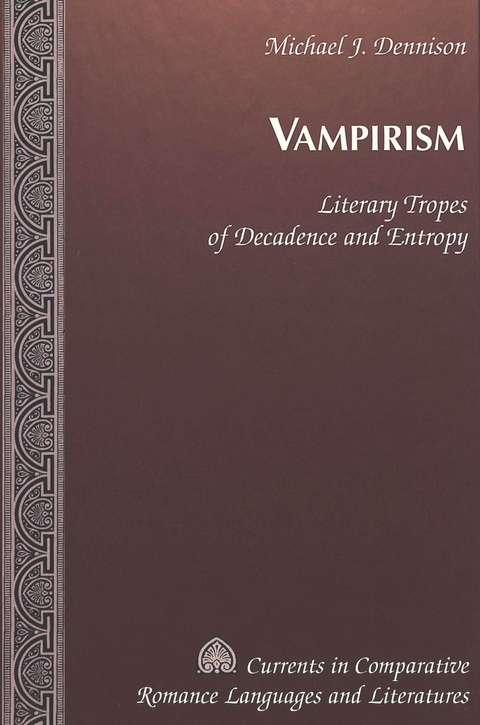 Vampirism - Michael James Dennison