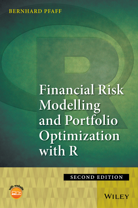 Financial Risk Modelling and Portfolio Optimization with R -  Bernhard Pfaff
