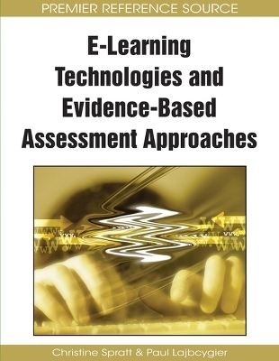 E-Learning Technologies and Evidence-Based Assessment Approaches - 