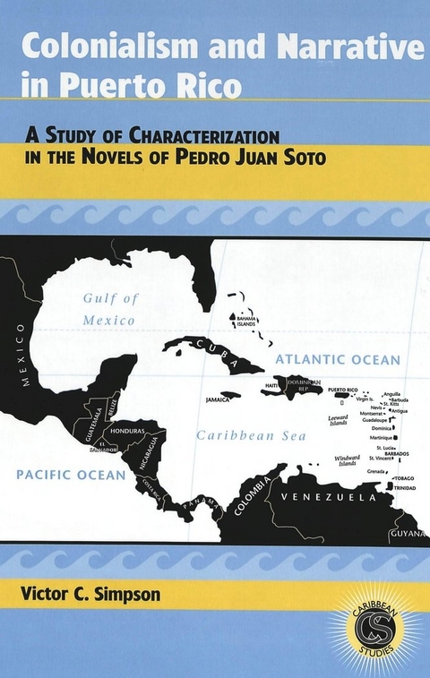 Colonialism and Narrative in Puerto Rico - Victor C. Simpson