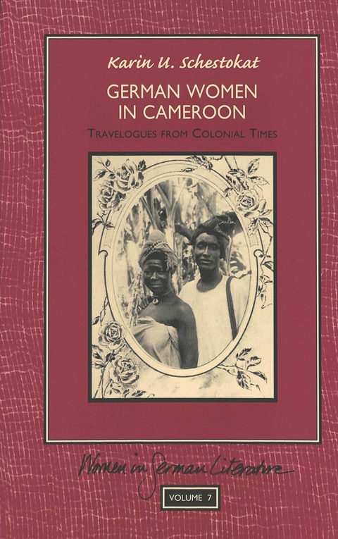 German Women in Cameroon - Karin U. Schestokat