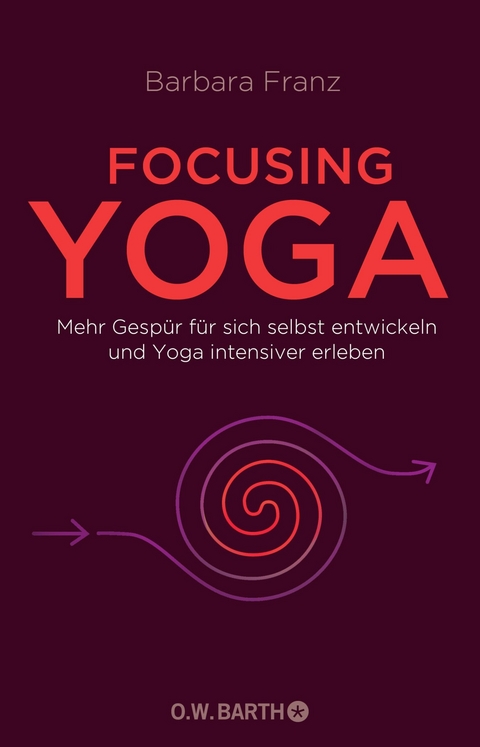 Focusing Yoga -  Barbara Franz